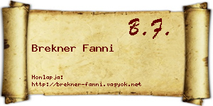 Brekner Fanni névjegykártya